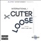 Cut'er Loose (feat. Kenex & Logiic Calibrii) - International i lyrics