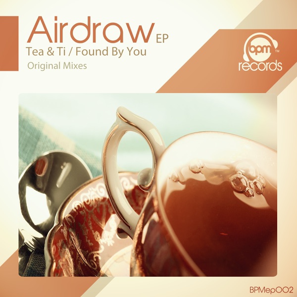 Tea & Ti / Found By You - Single