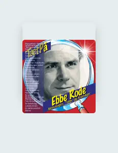 聆聽 Ebbe Rode、觀看音樂影片、閱讀小傳、查看巡演日期等！