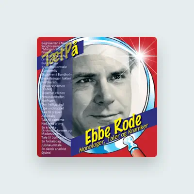 Listen to Ebbe Rode, watch music videos, read bio, see tour dates & more!