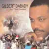 Gilbert Dabady - Woule Woch La