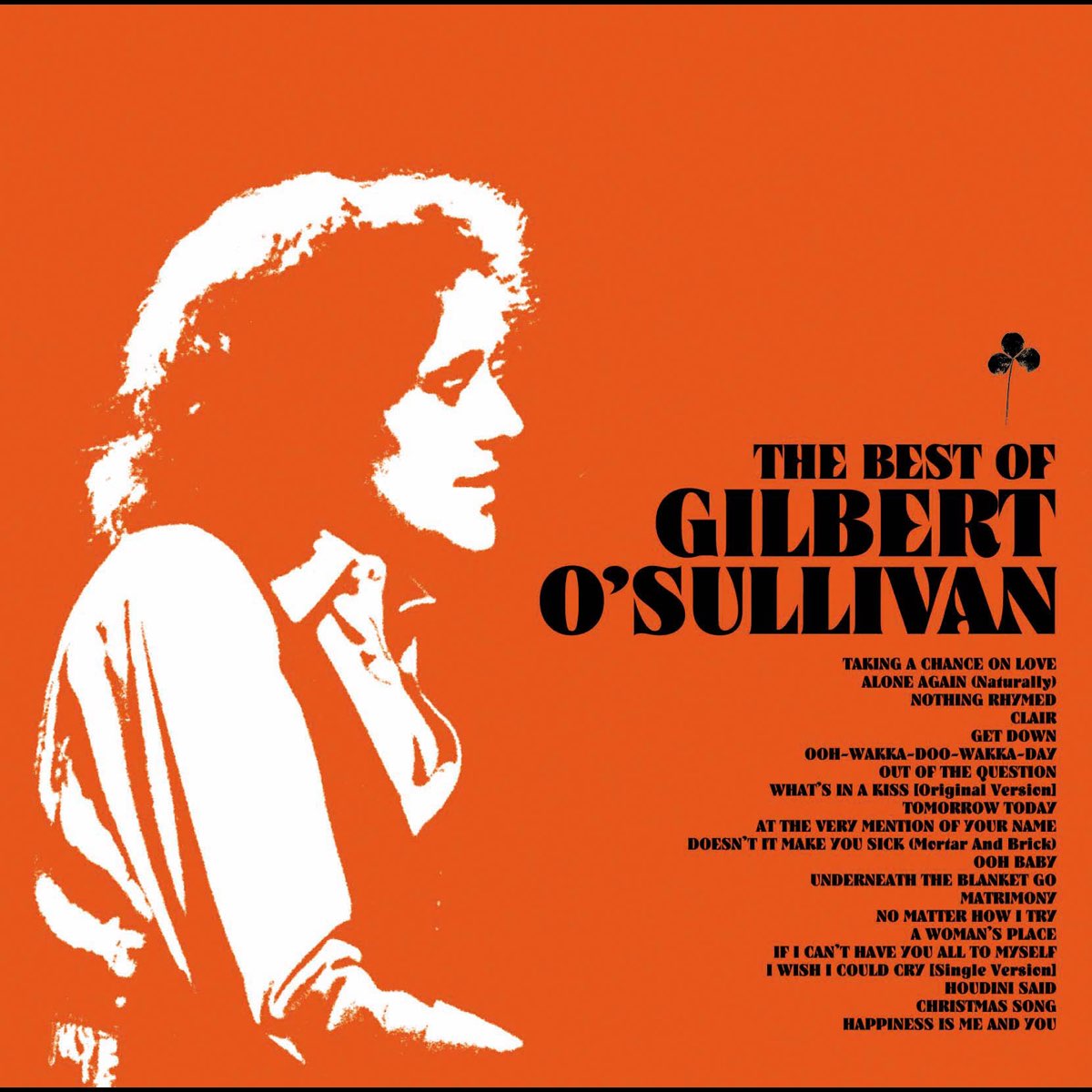 ‎The Best of Gilbert O'Sullivan Album by Gilbert O'Sullivan Apple Music