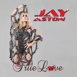 True Love - Single - Jay Aston