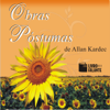 Obras Póstumas - Allan Kardec