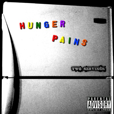 Hunger Pains - Two Servings