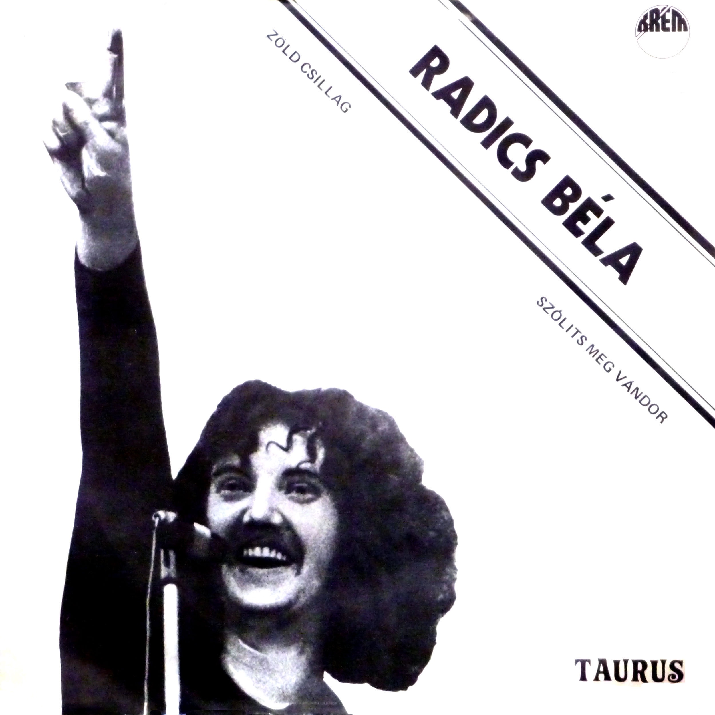 Zöld csillag / Szólíts meg vándor (Hungaroton Classics) - Single