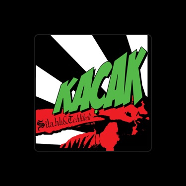 KAÇAK – Слова, Плейлисты И Видео | Shazam