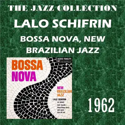 Bossa Nova, New Brazilian Jazz - Lalo Schifrin