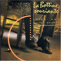 Jusqu'aux p'tites heures by La Bottine Souriante on Apple Music