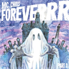 MC Chris Foreverrr, Pt. 1