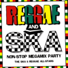 Reggae and Ska Non-Stop Megamix Party (The Ska & Reggae All-Stars) - Bryan Smith