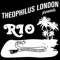 Rio (feat. Menahan Street Band) - Theophilus London lyrics