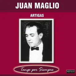 Artigas - Juan Maglio Artigas - Juan Maglio