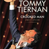 Crooked Man - Tommy Tiernan