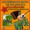 Anillo Grabado - Los Hermanos Banda de Salamanca lyrics