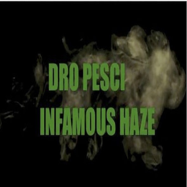 Call the Coroner (feat. Dro Pesci) - Single - Infamous Haze