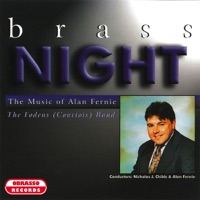 Brass Night (The Music of Alan Fernie) - Foden's Band & Nicholas J. Childs
