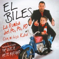 La Rumba del Po, Po, Po (Con Mi Hijo Kavi) - El Biles