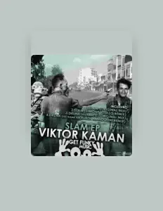 Ascolta Viktor Kaman, guarda video musicali, leggi la biografia, vedi le date del tour & altro!