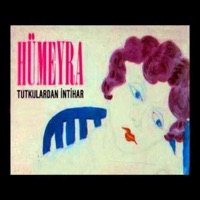 Tutkulardan İntihar - Hümeyra