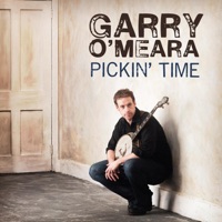 Pickin' Time by Garry O'Meara on Apple Music