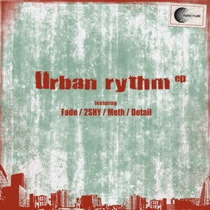 Urban Rythm Ep (feat. 2Shy) - EP