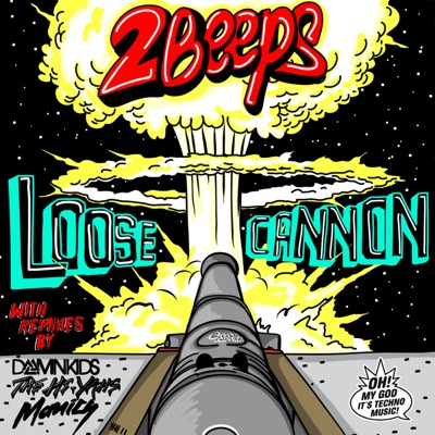 Loose Cannon - EP