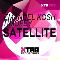 Satellite (Xtended Mix) - Single - Emanuel Kosh & Timofey