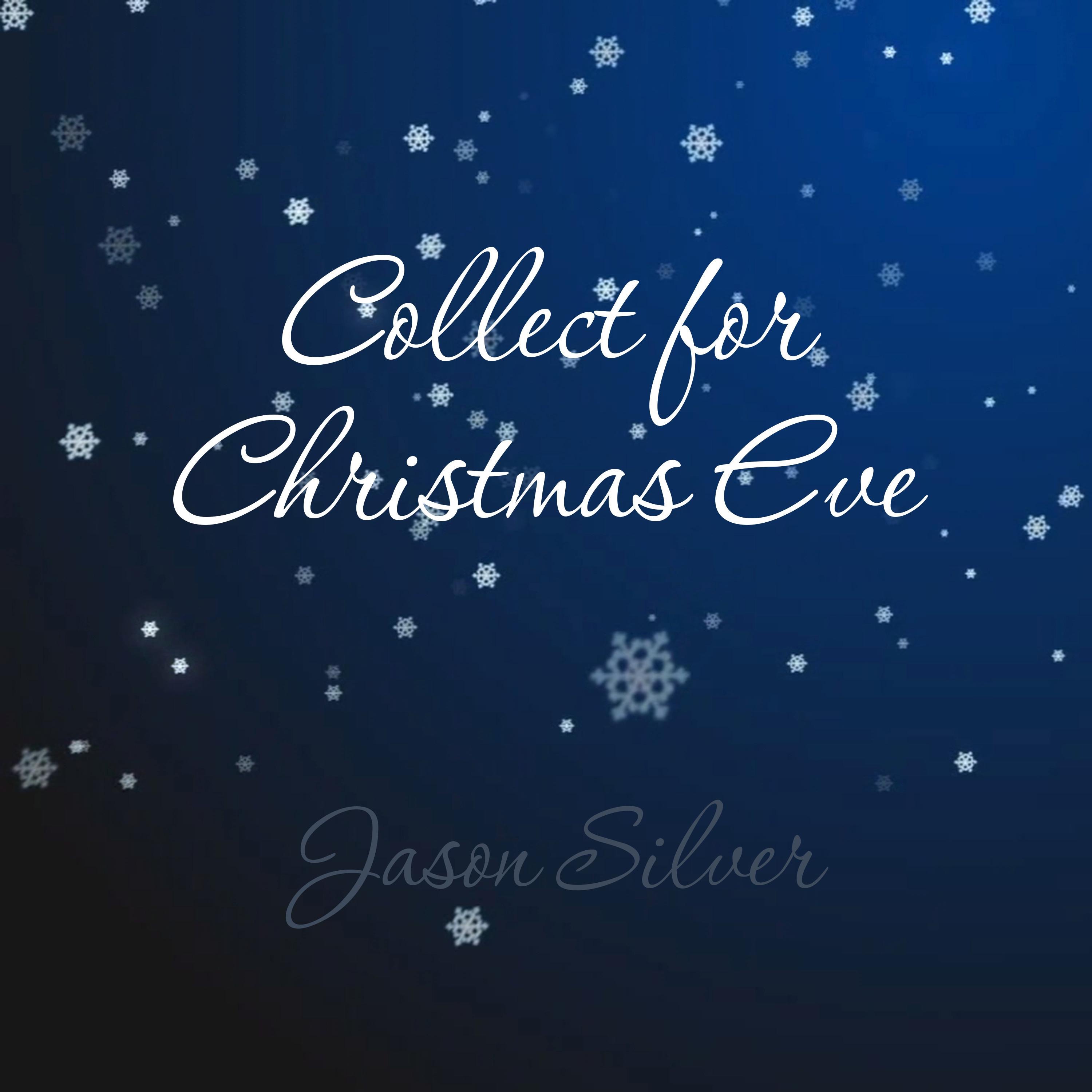 Collect for Christmas Eve - Single