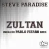 Steve Paradise - Zultan (Pablo Fierro Remix)