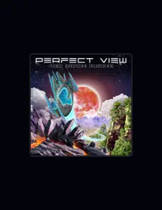 收听 Perfect View、观看音乐视频、阅读小传、查看巡演日期等 ！