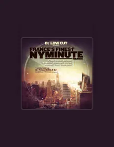 聆聽 DJ Low Cut、觀看音樂影片、閱讀小傳、查看巡演日期等！