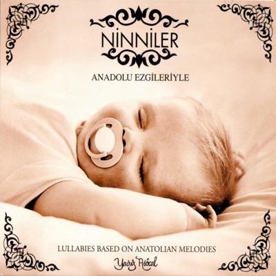 Ninniler (Anadolu Ezgileriyle)