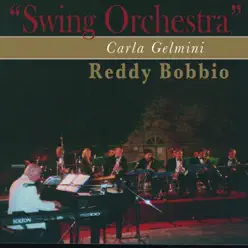 Swing Orchestra - Reddy Bobbio Swing Orchestra - Reddy Bobbio
