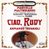 CIAO, RUDY (colonna sonora della commedia musicale) - Armando Trovajoli