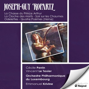 Ropartz: La Chasse du Prince Arthur