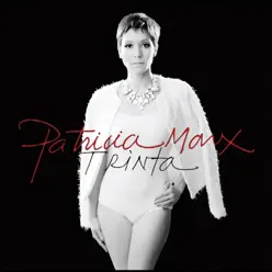 Trinta - Patricia Marx