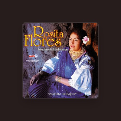 Escucha a Rosita Flores, mira vídeos musicales, lee la biografía, consulta fechas de giras y mucho más.