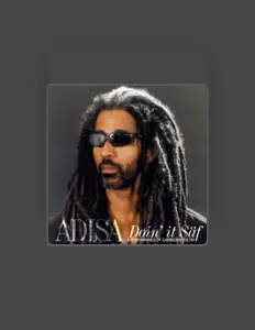 Listen to Adisa, watch music videos, read bio, see tour dates & more!