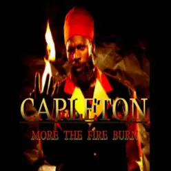 More the Fire Burn - Single - Capleton More the Fire Burn - Single - Capleton