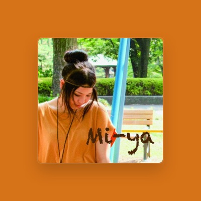 Listen to Mi-ya, watch music videos, read bio, see tour dates & more!