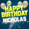 Happy Birthday Nicholas (Electro Version) - White Cats Music lyrics