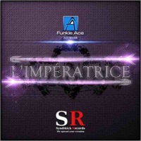 Album cover for L'Imperatrice by Funkle Ace