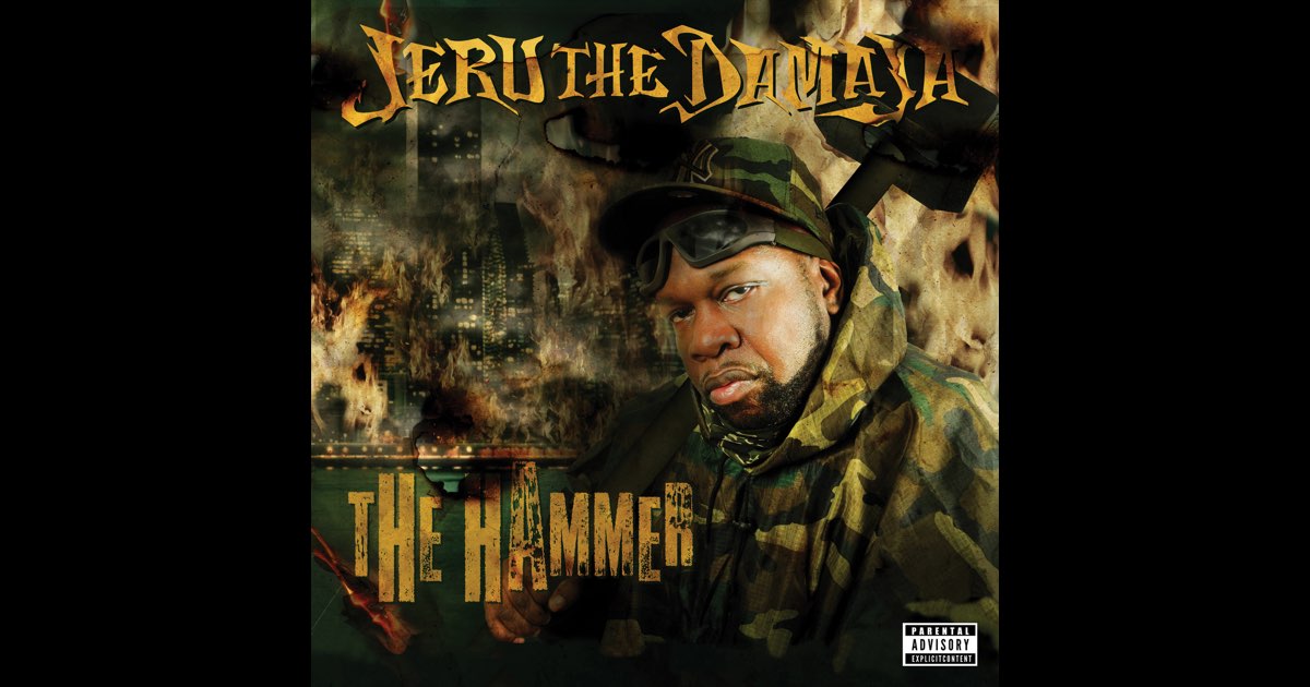 The Hammer - Album by Jeru the Damaja - Apple Music