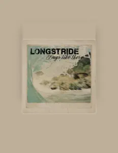 Listen to Longstride, watch music videos, read bio, see tour dates & more!
