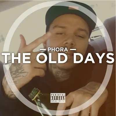 The Old Days - Single - Phora
