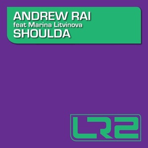 Shoulda (feat. Marina Litvinova) [Remixes]