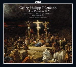 St. Luke Passion, TWV 5:13: Schluss-Aria: So ruhe, gekreuzugte Liebe (Soprano, Alto, Tenor, Bass)