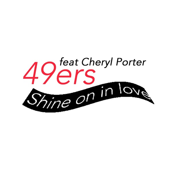 Shine On in Love (feat. Cheryl Porter) - EP