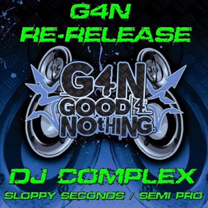 Good4Nothing Recordings Re-Release, Vol. 1 - Single